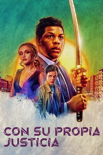 Poster de Con Su Propia Justicia