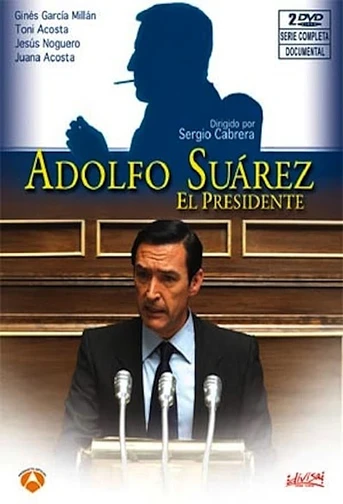 Poster de Adolfo Suárez, el presidente