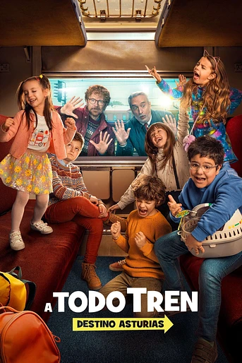 Poster de ¡A todo tren! Destino Asturias