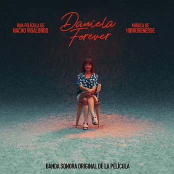 Carátula de la banda de sonido de Daniela Forever