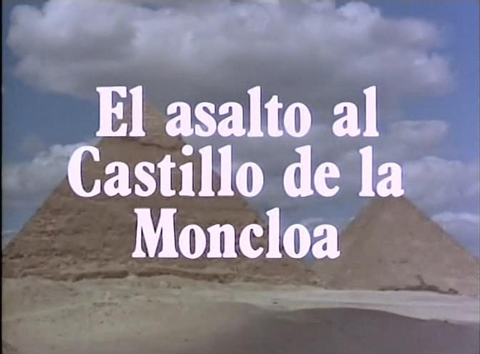 Imagen de El Asalto al Castillo de la Moncloa