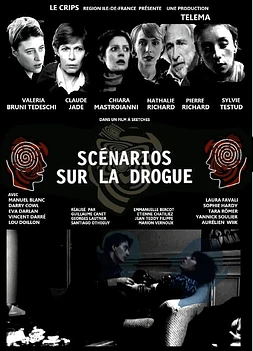 Scénarios sur la drogue