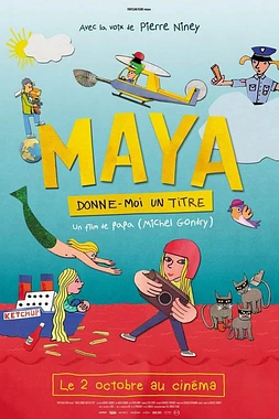 Maya, Give me a Title