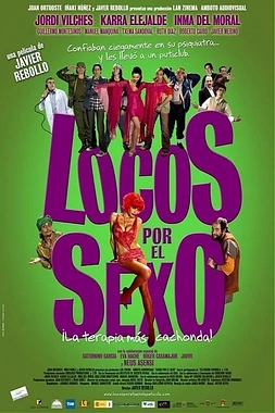 Locos por el Sexo poster