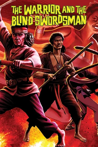 Poster de The Warrior and The Blind Swordsman
