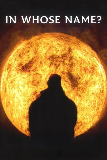 Poster de In Whose Name?