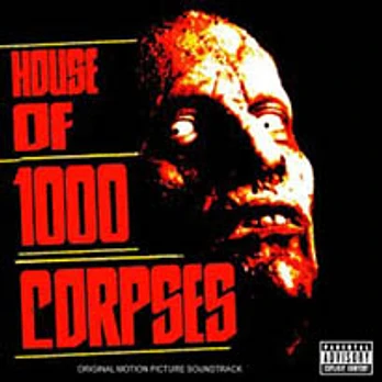 Carátula de la banda de sonido de La Casa de los 1000 Cadáveres