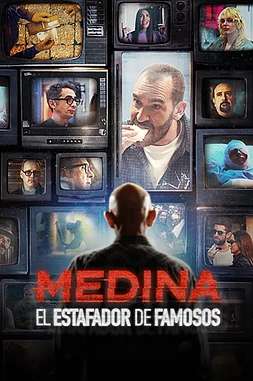 poster for the season 1 of Medina: El Estafador de Famosos