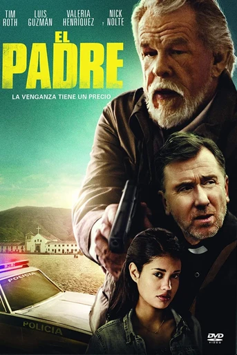 Poster de El Padre: La Venganza Tiene un Precio