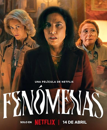 poster of content Fenómenas
