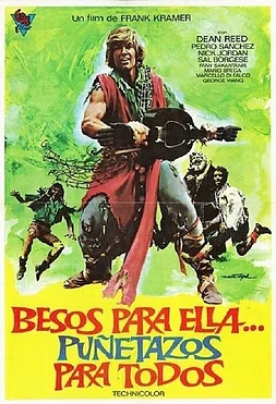 Besos Para Ella, Puñetazos Para Todos
