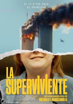 La Superviviente. El 11S fue solo el Principio