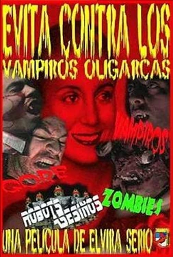 Evita Contra los Vampiros Oligarcas
