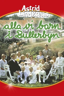 poster of movie The Children of Bullerby Village