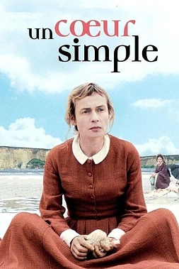 poster of movie Un Coeur Simple