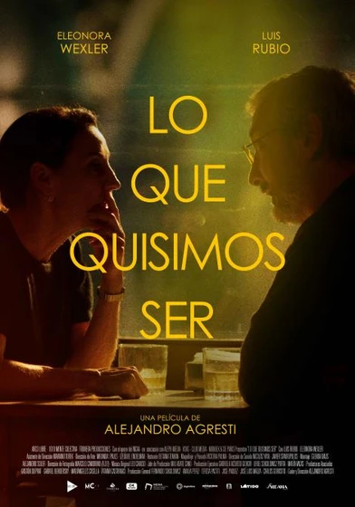 Imagen de Lo que Quisimos Ser (Cartel)