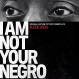 Carátula de la banda de sonido de I Am Not Your Negro