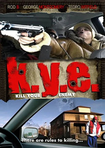 Poster de K.Y.E.: Kill Your Enemy