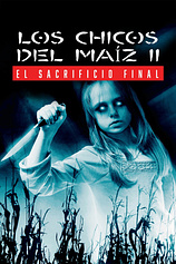 poster of movie Los Chicos Del Maiz II: El Sacrificio Final