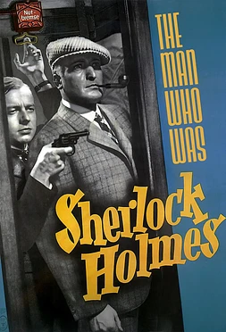 El Hombre que Fue Sherlock Holmes