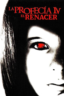 poster of movie La Profecía IV (Renacer)