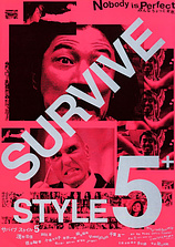poster of movie Survive Style 5+