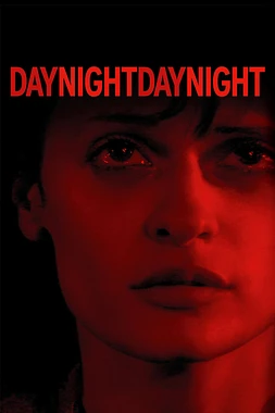 poster of movie Day Night Day Night