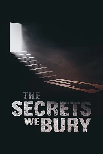 Poster de The Secrets we bury