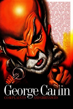 poster of movie George Carlin: Complaints & Grievances