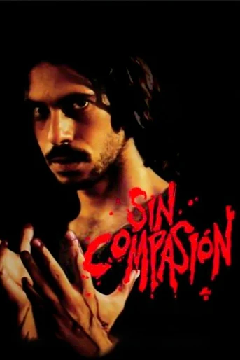 Poster de Sin compasión