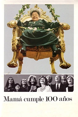 poster of movie Mamá Cumple 100 Años