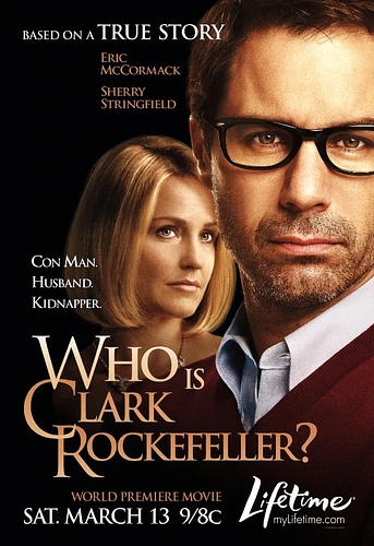 Poster de ¿Quién es Clark Rockefeller?
