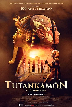Tutankamón: El Último Viaje
