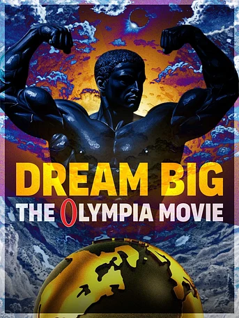 Poster de Dream Big: The Olympia Movie