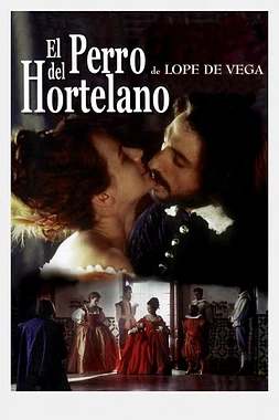 El Perro del Hortelano poster