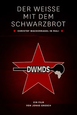 White Man with Black Bread