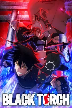 poster for the season 1 of Black Torch