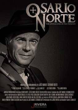 Osario Norte. Los últimos Días de San Valentín