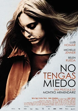 poster of movie No tengas miedo