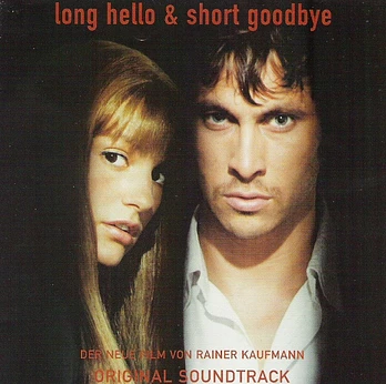 Carátula de la banda de sonido de Long Hello and Short Goodbye