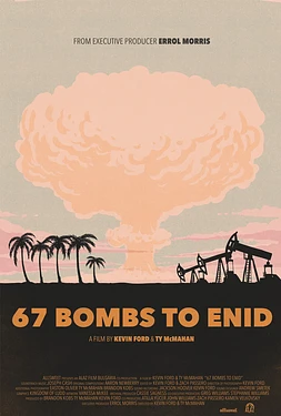 67 Bombs to Enid