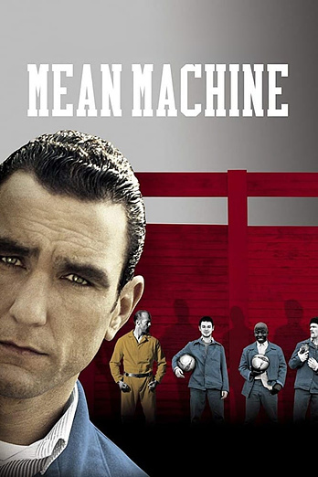 poster of content Mean Machine