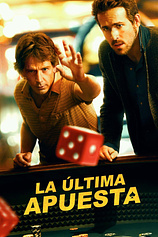 poster of movie La Última Apuesta (2015)