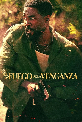 Poster de El Fuego de la Venganza