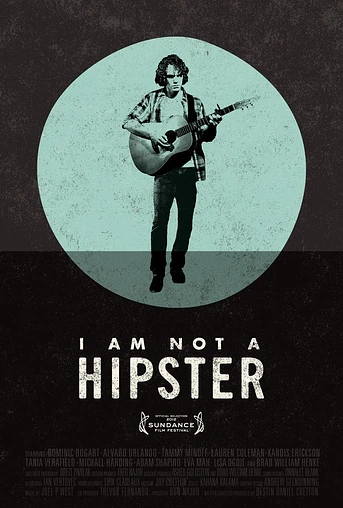Poster de I Am Not a Hipster