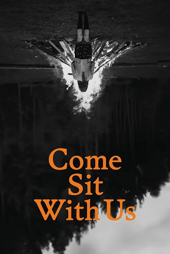 Poster de Come Sit With us