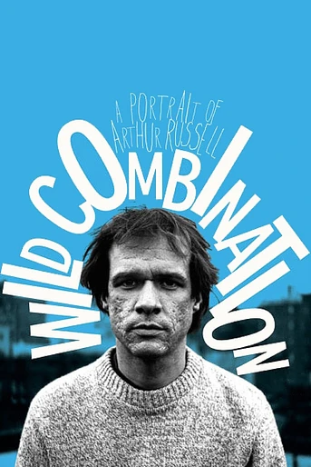 Poster de Wild combination: A Portrait of Arthur Russell