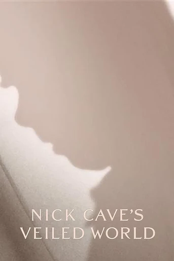 Poster de Nick Cave's Veiled World