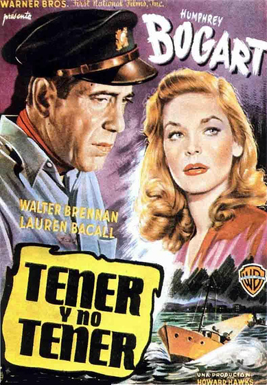 Imagen de Tener y no Tener (Cartel español)
