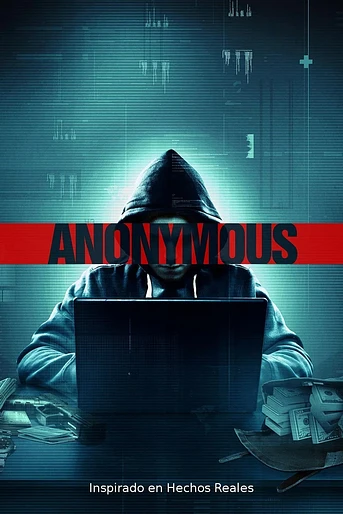 Poster de Hacker: Todo el crimen tiene un inicio (Anonymous)